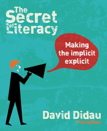 Beispielbild fr The Secret of Literacy: Making the implicit, explicit zum Verkauf von Reuseabook