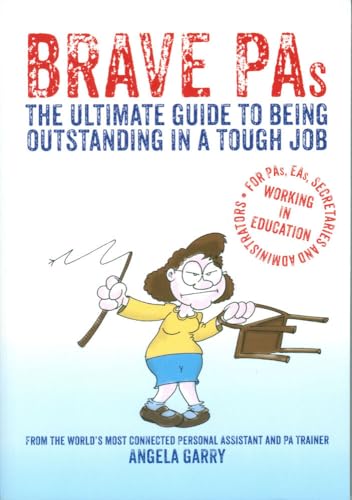 9781781352212: Brave Pas: The ultimate guide to being outstanding in a tough job