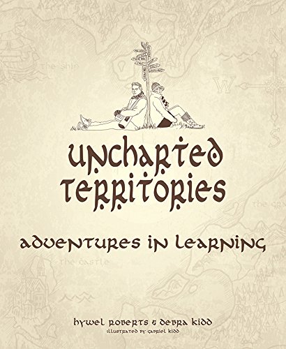 Beispielbild fr Uncharted Territories: Adventures in Learning zum Verkauf von Anybook.com