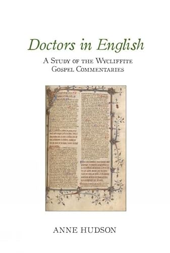 Stock image for Doctors in English   A Study of the Wycliffite Gospel Commentaries for sale by Revaluation Books