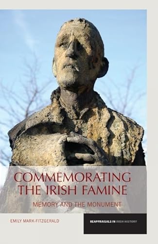 Beispielbild fr Commemorating the Irish Famine zum Verkauf von Blackwell's