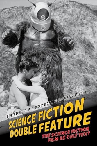 Stock image for Science Fiction Double Feature: The Science Fiction Film as Cult Text (Liverpool Science Fiction Texts & Studies): 52 for sale by WorldofBooks