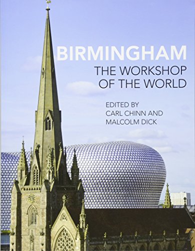 9781781382479: Birmingham: The Workshop of the World