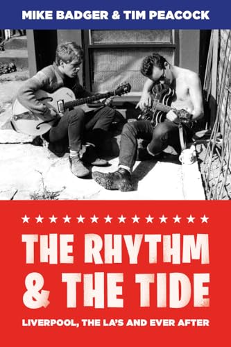 Stock image for The Rhythm and the Tide: Liverpool, The La's and Ever After for sale by SecondSale