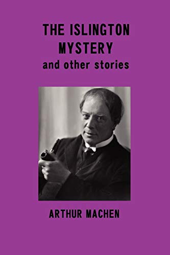 Imagen de archivo de The Islington Mystery and Other Stories a la venta por Lucky's Textbooks