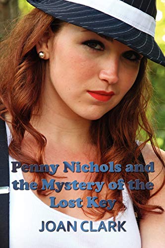 9781781391556: Penny Nichols and the Mystery of the Lost Key