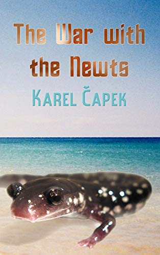 The War with the Newts (9781781392171) by Capek, Karel