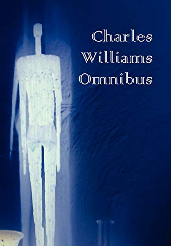 Beispielbild fr Charles Williams Omnibus - War in Heaven, Many Dimensions, the Place of the Lion, Shadows of Ecstasy, the Greater Trumps, Descent Into Hell, All Hallo zum Verkauf von WeBuyBooks