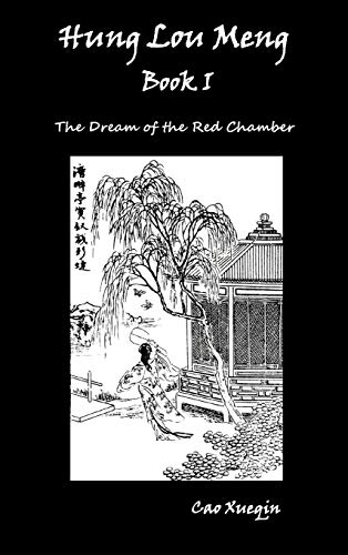Stock image for Hung Lou Meng, Book I Or, the Dream of the Red Chamber, a Chinese Novel in Two Books for sale by PBShop.store US