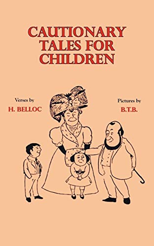 Beispielbild fr Cautionary Tales for Children zum Verkauf von WorldofBooks