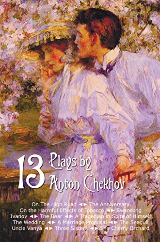 Stock image for THIRTEEN PLAYS BY ANTON CHEKHOV, INCLUDE for sale by Speedyhen