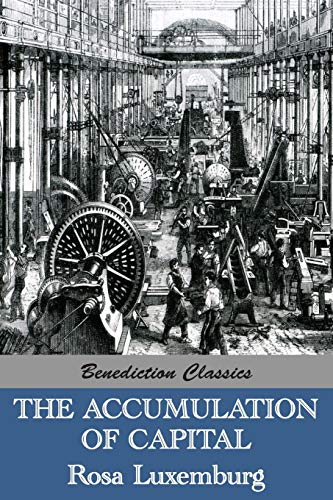 9781781394618: The Accumulation of Capital