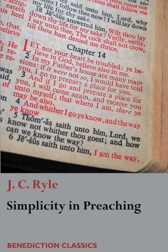 Stock image for Simplicity in Preaching: A Guide to Powerfully Communicating Gods Word for sale by Upward Bound Books
