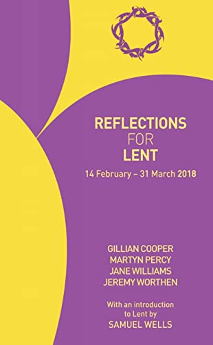 Imagen de archivo de Reflections for Lent 2018: 14 February - 31 March 2018 a la venta por WorldofBooks