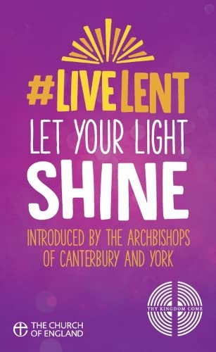 Stock image for Live Lent: Let Your Light Shine (single copy) for sale by AwesomeBooks