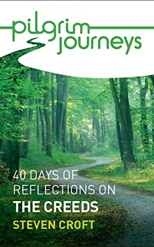 9781781402009: Pilgrim Journeys: The Creeds Pack of 50: 40 Days of Reflections