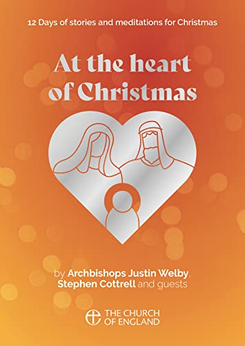 Stock image for At the Heart of Christmas single copy: 12 days of stories and meditations for Christmas for sale by WorldofBooks