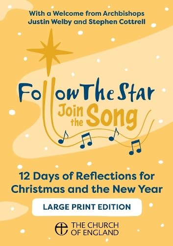 9781781404393: Follow the Star Join the Song single copy large print: 12 Days of Reflections for Christmas and the New Year