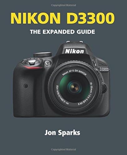 Beispielbild fr Nikon D3300 (Expanded Guides) zum Verkauf von Front Cover Books