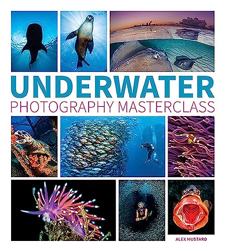Stock image for Underwater Photography Masterclass for sale by WorldofBooks