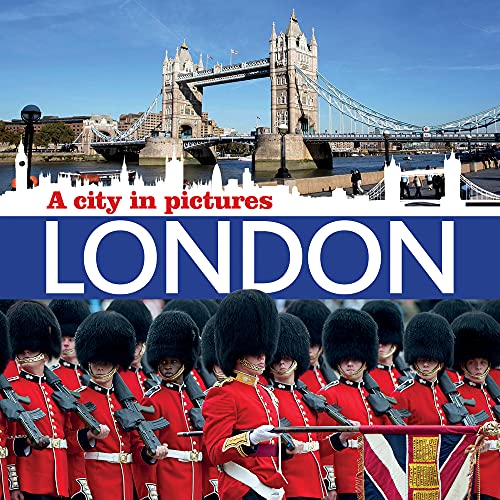 9781781452363: London: A City in Pictures [Idioma Ingls]