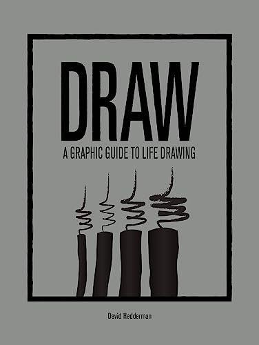 Stock image for DRAW: A Graphic Guide to Life Drawing (4-Letter Words) for sale by HPB-Diamond