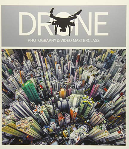 Beispielbild fr Drone Photography & Video Masterclass zum Verkauf von WorldofBooks