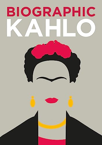 9781781453414: Biographic Kahlo: Great Lives in Graphic Form