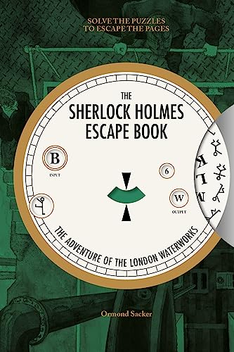 Stock image for Sherlock Holmes Escape Book: The Adventure of the London Waterworks: Solve the Puzzles to Escape the Pages (The Sherlock Holmes Escape Book) for sale by Zoom Books Company