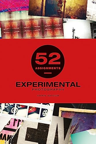 Beispielbild fr Experimental Photography (52 Assignments) zum Verkauf von AwesomeBooks