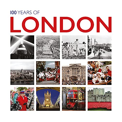 Stock image for 100 Years of London (In Pictures) for sale by Books From California