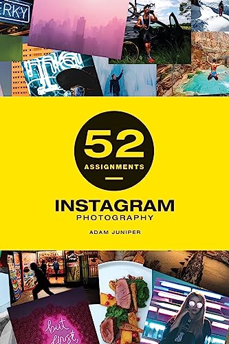 Beispielbild fr 52 Assignments: Instagram Photography (52 Assignments) zum Verkauf von WorldofBooks