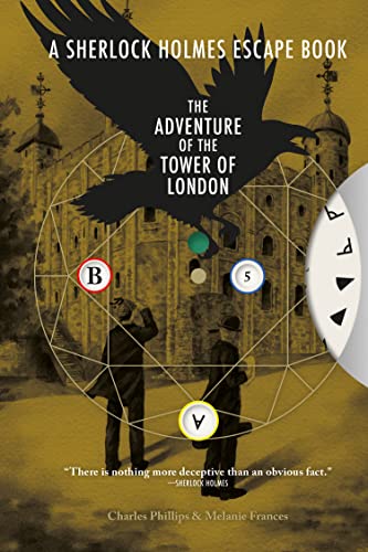 Imagen de archivo de Sherlock Holmes Escape Book: Adventure of the Tower of London: Solve the Puzzles to Escape the Pages (The Sherlock Holmes Escape Book) a la venta por Friends of Johnson County Library