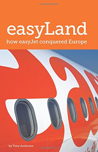 Beispielbild fr easyLand - How easyJet Conquered Europe zum Verkauf von WorldofBooks
