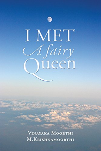 Stock image for I Met A Fairy Queen for sale by Reuseabook