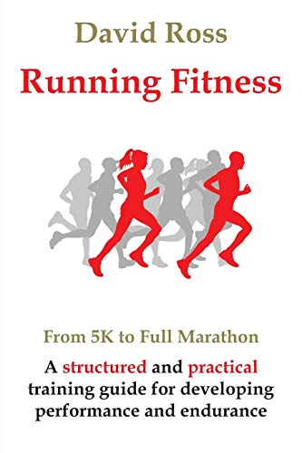 Stock image for Running Fitness - From 5K to Full Marathon for sale by Lucky's Textbooks