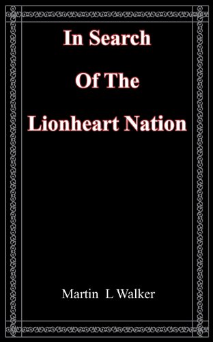 In Search Of The Lionheart Nation (9781781488157) by Walker, Martin