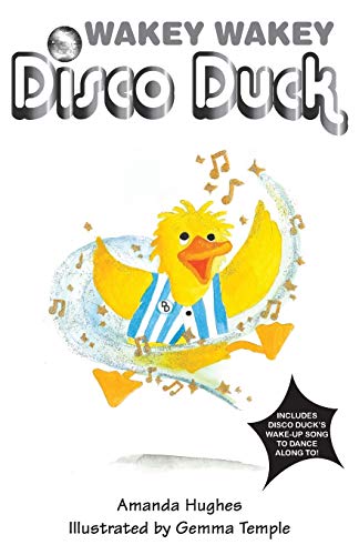 Beispielbild fr Wakey Wakey Disco Duck zum Verkauf von PBShop.store US