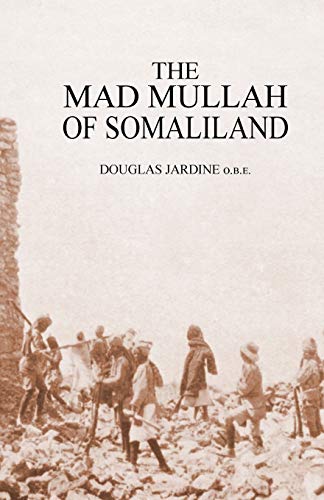 Stock image for MAD MULLAH OF SOMALILAND for sale by Blackwell's