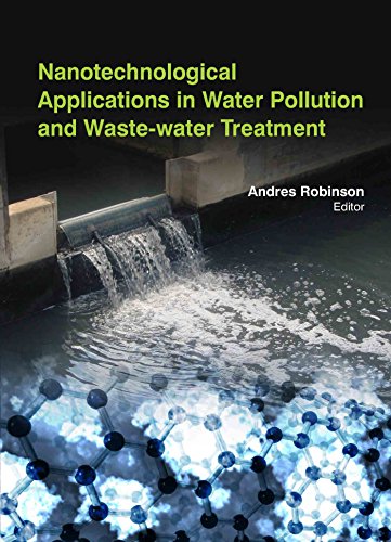 Stock image for Nanotechnological Applications in Water Pollution and WasteWater Treatment for sale by Books Puddle