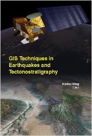 Gis Techniques In Earthquakes And Tectonostratigraphy