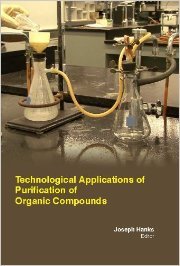 Technological Applications Of Purification Of Organic Compounds