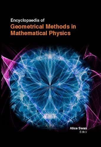 Stock image for Encyclopaedia Of Geometrical Methods In Mathematical Physics 3 Volumes for sale by Romtrade Corp.