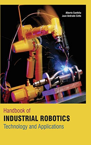 9781781544990: Handbook of Industrial Robotics: Technology and Applications [Feb 01, 2016] Sanfeliu, Alberto and Radecetto, Juan
