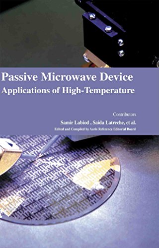 Beispielbild fr Passive Microwave Device Applications Of High-Temperature zum Verkauf von Romtrade Corp.