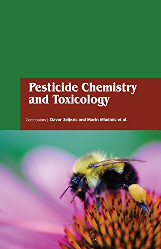 Stock image for Pesticide Chemistry And Toxicology (Hb 2017) for sale by Basi6 International
