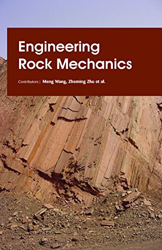 9781781549056: Engineering Rock Mechanics [Feb 01, 2016] Meng Wang, Zheming Zhu and Compiled by Auris Reference Editorial Board