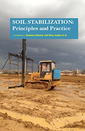 Stock image for Soil Stabilization Principles And Practice (Hb 2017) for sale by Basi6 International