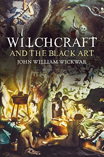 Beispielbild fr Witchcraft and the Black Art zum Verkauf von PlumCircle