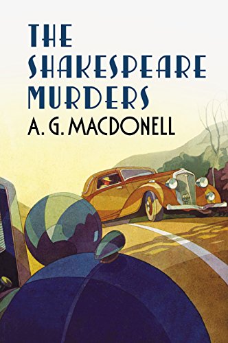 Stock image for The Shakespeare Murders (Fonthill Complete A. G. Macdonell) for sale by WorldofBooks